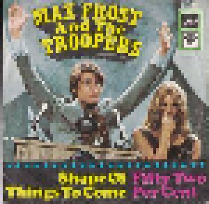 Cover - Max Frost & The Troopers: Shape Things To Come