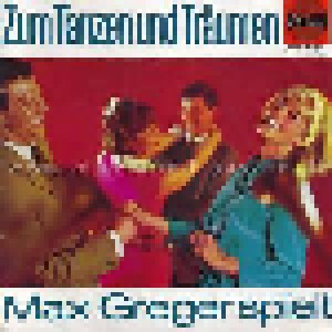 Cover - Max Greger: Zum Tanzen Und Träumen