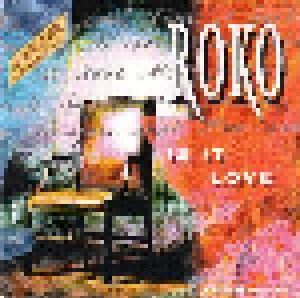 Roko: Is It Love (Promo-Single-CD) - Bild 1