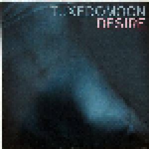 Tuxedomoon: Desire (LP) - Bild 1