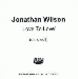 Jonathan Wilson: Love To Love (Promo-Single-CD) - Bild 3