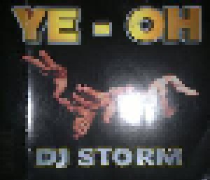 DJ Storm: Ye - Oh (Single-CD) - Bild 1