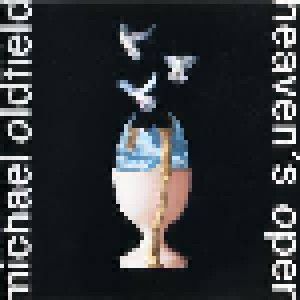 Michael Oldfield: Heaven's Open (CD) - Bild 1