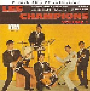 Cover - Les Champions: French 60's EP Collection Volume 1