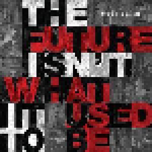 Exit Calm: The Future Isn't What It Used To Be (LP) - Bild 1