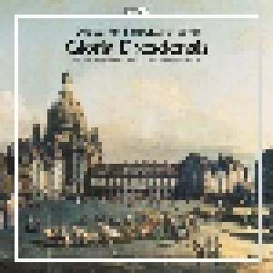 Cover - Johann Georg Pisendel: Dresdner Barockorchester: Gloria Dresdensis