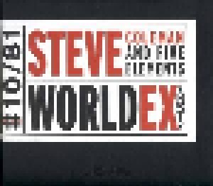 Steve Coleman And Five Elements: World Expansion (CD) - Bild 1