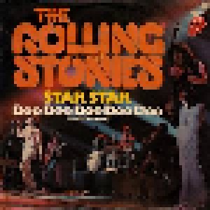 The Rolling Stones: Star Star (7") - Bild 1