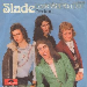 Cover - Slade: Look Wot You Dun