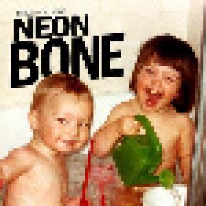 Cover - Neon Bone: Throw It All Away