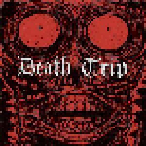 Cover - Death Trip: Pain Is Pain - The Complete Death Trip 1988-1994