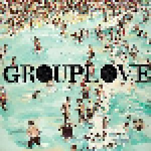 Grouplove: Grouplove (Mini-CD / EP) - Bild 1