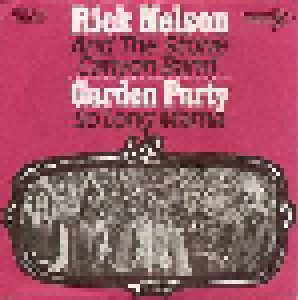 Ricky Nelson: Garden Party (7") - Bild 1