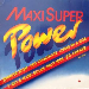 Maxi Super Power (LP) - Bild 1