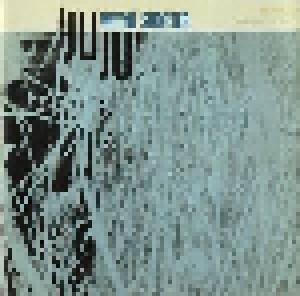 Wayne Shorter: JuJu (CD) - Bild 1