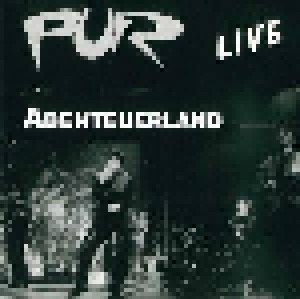 Pur: Abenteuerland Live 1 (CD) - Bild 2