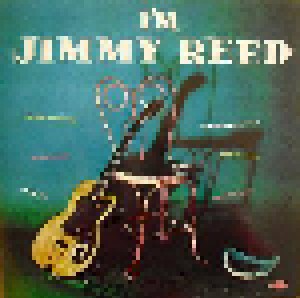 Jimmy Reed: I'm Jimmy Reed (LP) - Bild 1