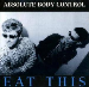 Absolute Body Control: Eat This (CD) - Bild 1