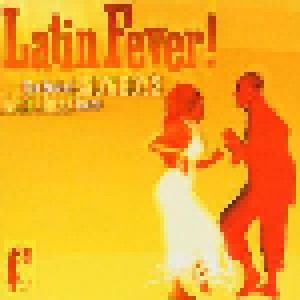 Cover - Snowboy And The Latin Section: Latin Fever! The Best Of Snowboy's Acid Jazz Years