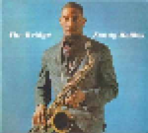 Sonny Rollins: The Bridge (CD) - Bild 1