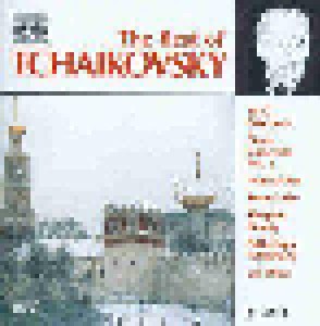 Pjotr Iljitsch Tschaikowski: The Best Of Tchaikovsky (CD) - Bild 1