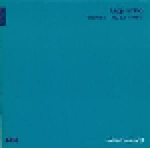 Luigi Nono: Fragmente - Hay Que Caminar (CD) - Bild 1