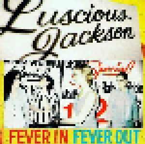 Luscious Jackson: Fever In Fever Out (CD) - Bild 1