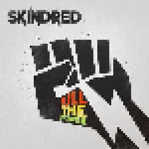 Skindred: Kill The Power (CD) - Bild 1