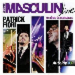 Cover - Patrick Fiori: L'instinct Masculin (Live Au Dôme De Marseille)