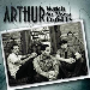 Arthur: Watch The Years Crawl By (CD) - Bild 1