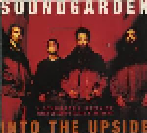 Soundgarden: Into The Upside (A Soundgarden Interview With Eleven's Alain & Natasha) (Promo-CD) - Bild 1