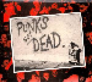 The Exploited: Punks Not Dead (CD) - Bild 1