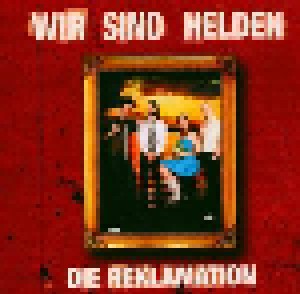 Wir Sind Helden: Die Reklamation (CD + DVD) - Bild 1