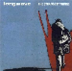 Longwave: The Strangest Things (CD) - Bild 1