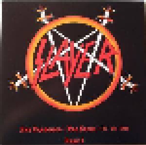 Slayer: San Francisco - The Stone - 23-08-1985 Part I (LP) - Bild 1