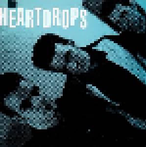 Cover - Heartdrops: This Is The Heartdrops