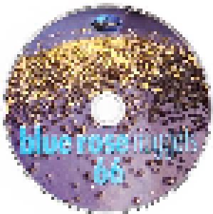 Blue Rose Nuggets 66 - Best Of Blue Rose HOT-FM  Broadcasts (CD) - Bild 3