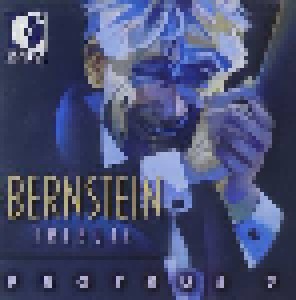 Leonard Bernstein + Charles Pillow + Anthony DiLorenzo: Proteus 7: Bernstein Tribute (Split-CD) - Bild 1