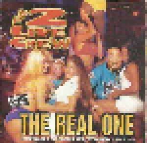2 Live Crew: The Real One (CD) - Bild 1