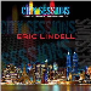 Cover - Eric Lindell: City Sessions