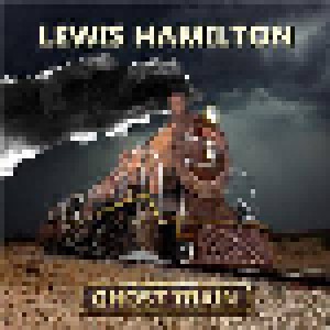 Cover - Lewis Hamilton And The Boogie Brothers: Ghost Train