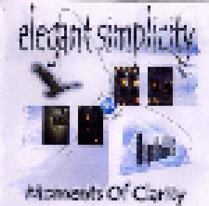 Cover - Elegant Simplicity: Moments Of Clarity