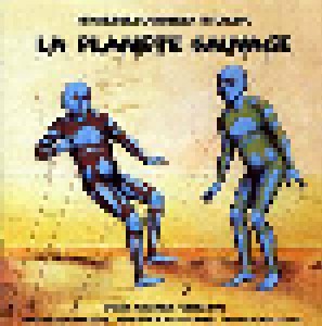Alain Goraguer: La Planéte Sauvage (CD) - Bild 1