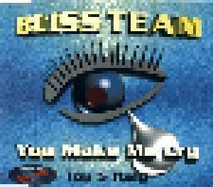 Cover - Bliss Team: You Make Me Cry