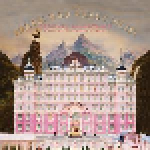 Cover - Öse Schuppel: Grand Budapest Hotel, The