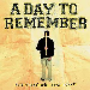 A Day To Remember: For Those Who Have Heart (LP) - Bild 1