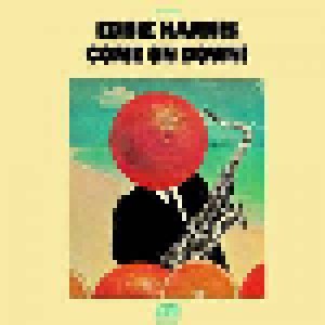 Eddie Harris: Come On Down! (CD) - Bild 1