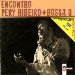 Pery Ribeiro & Bossa 3: Encontro (CD) - Bild 1