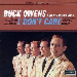 Cover - Buck Owens: I Don't Care