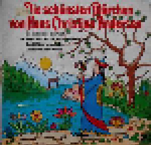 Hans-Christian Andersen: Die Schönsten Märchen Von Hans Christian Andersen (LP) - Bild 1